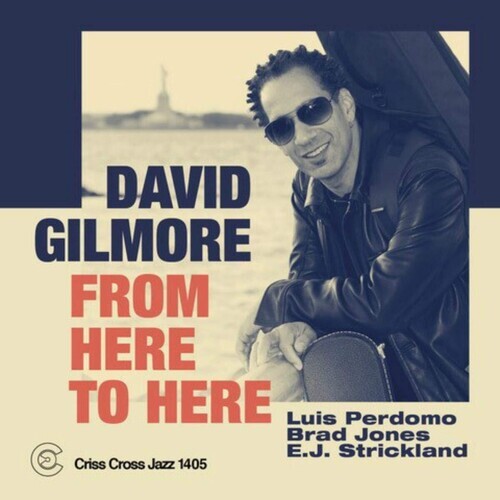 

CD диск Gilmore, David: From Here To Here