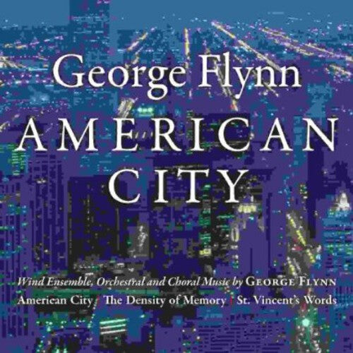 

CD диск Flynn, George: George Flynn: American City