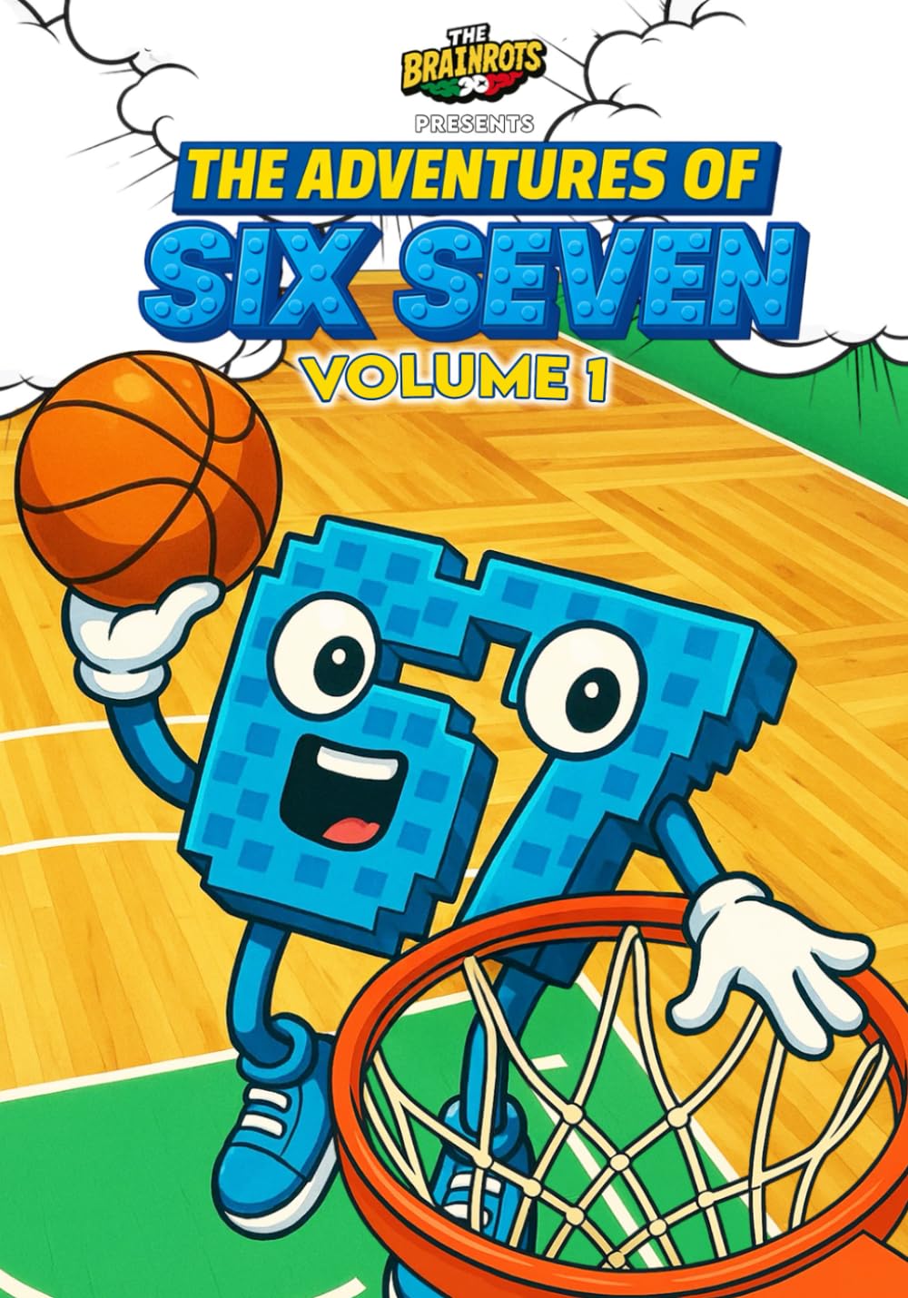 

The Adventures of SIX SEVEN - Volume 1 - [English Version] 67 Italian Brainrot Character: Three complete mini-stories of Six Seven, character from the ... the Brainrot characters [ English Version ])