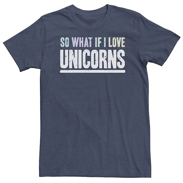 

Футболка Big & Tall "So What If I Love Unicorns" Word Stack Licensed Character