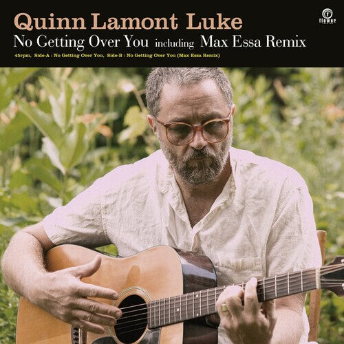 

Сингл 7" Quinn Lamont Luke: No Getting Over You