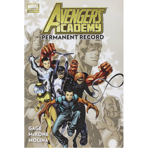 

Книга Avengers Academy Volume 1: Permanent Record (Hardback)