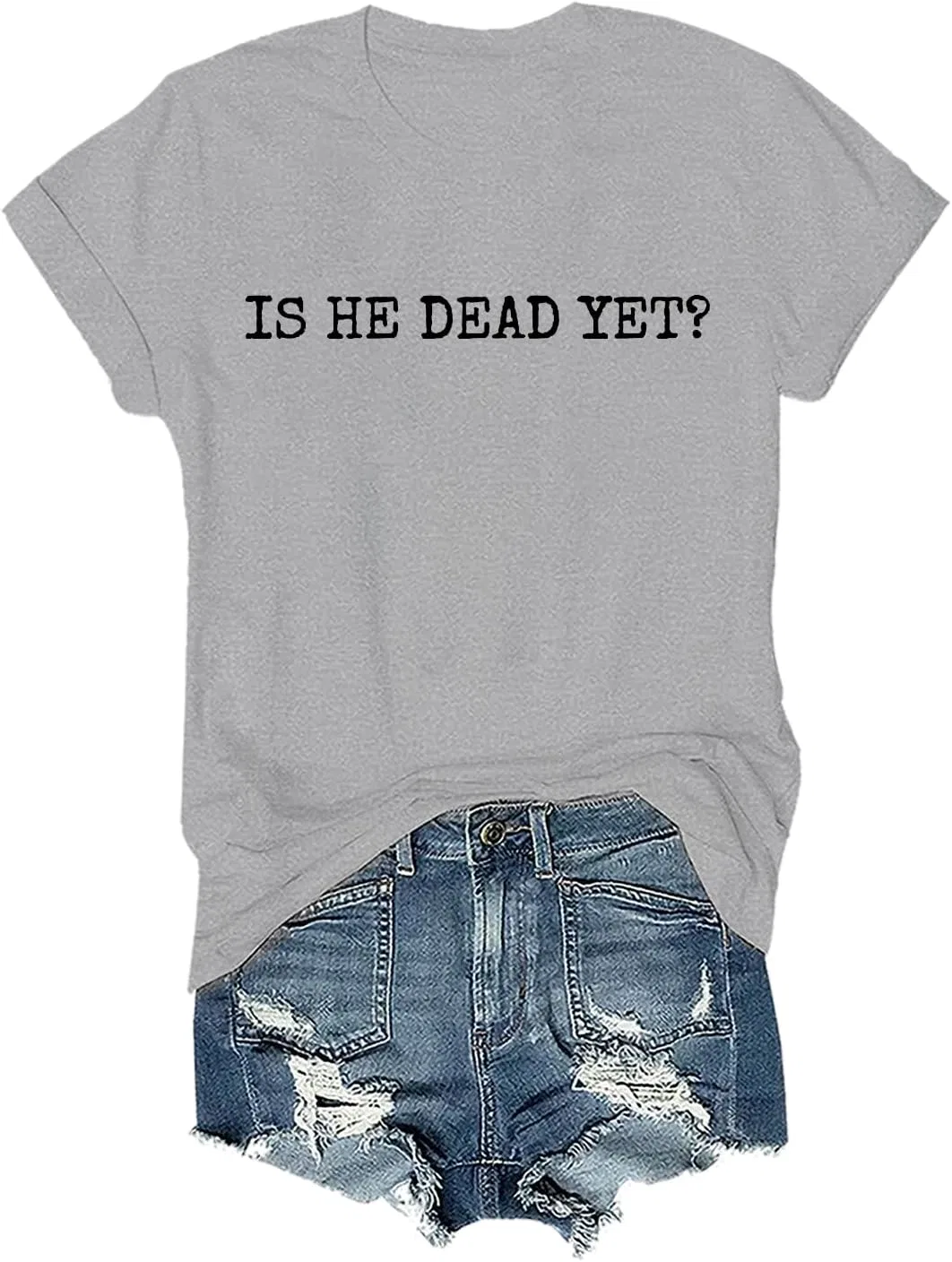 Футболка с принтом Is He Dead Yet, Grey