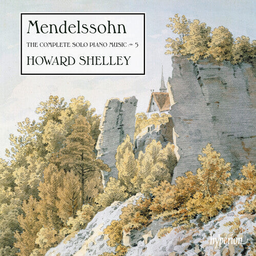 

CD диск Shelley, Howard: Mendelssohn: The Complete Solo Piano Music Vol. 5