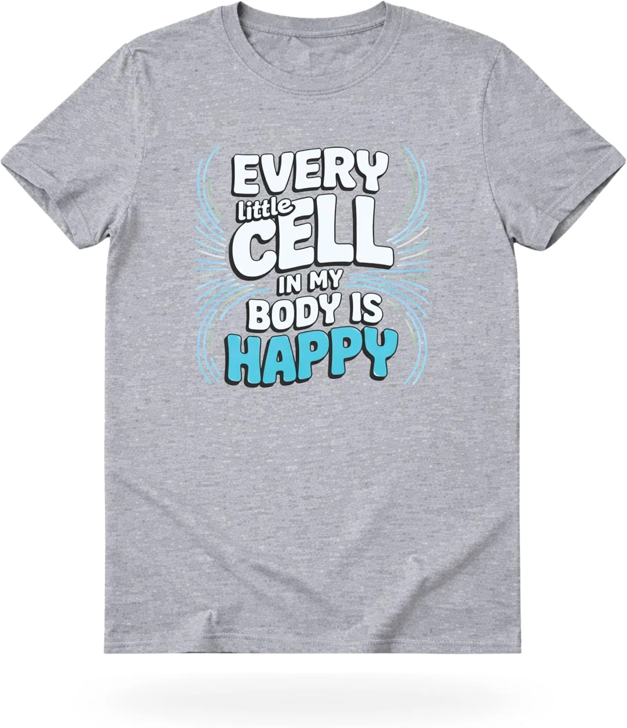 Мужская футболка с принтом Every Little Cell in My Body is Happy, серый/синий