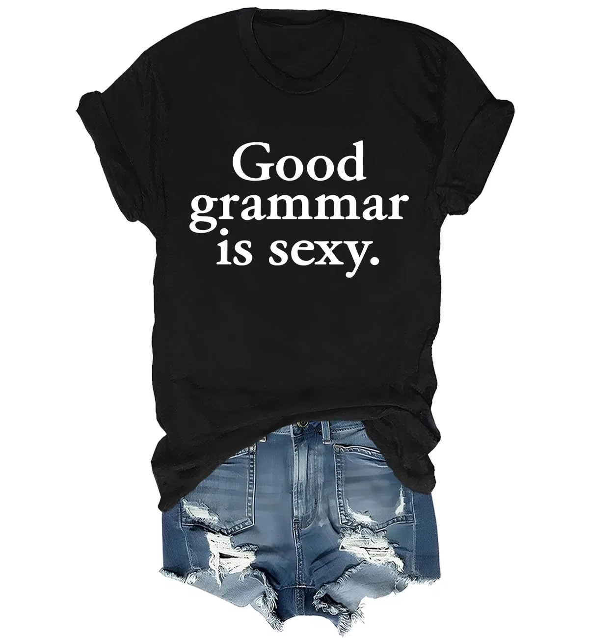Женская футболка с принтом Good Grammar is Sexy, Nero