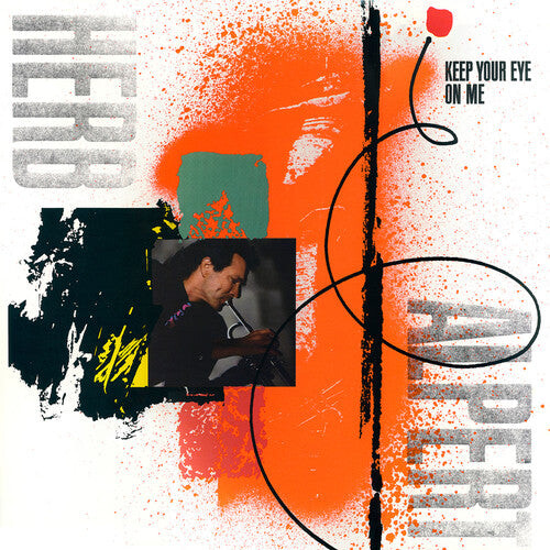 

CD диск Alpert, Herb: Keep Your Eye On Me