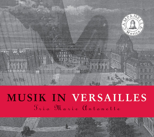 

CD диск Marais / Pameau / Delalande: Music in Versailles