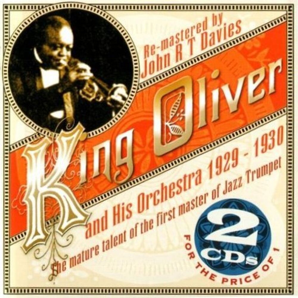 

Диск CD & His Orchestra 1929-1930 - King Oliver