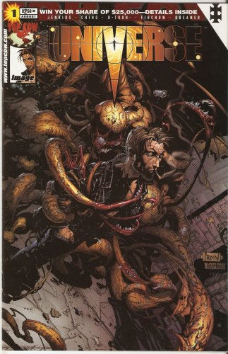 

Universe #1 (Cover By Crain, Glapion, and Firchow) August 2001 (Image Comics)