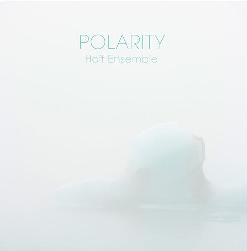 

Виниловая пластинка Hoff / Hoff Ensemble: Polarity