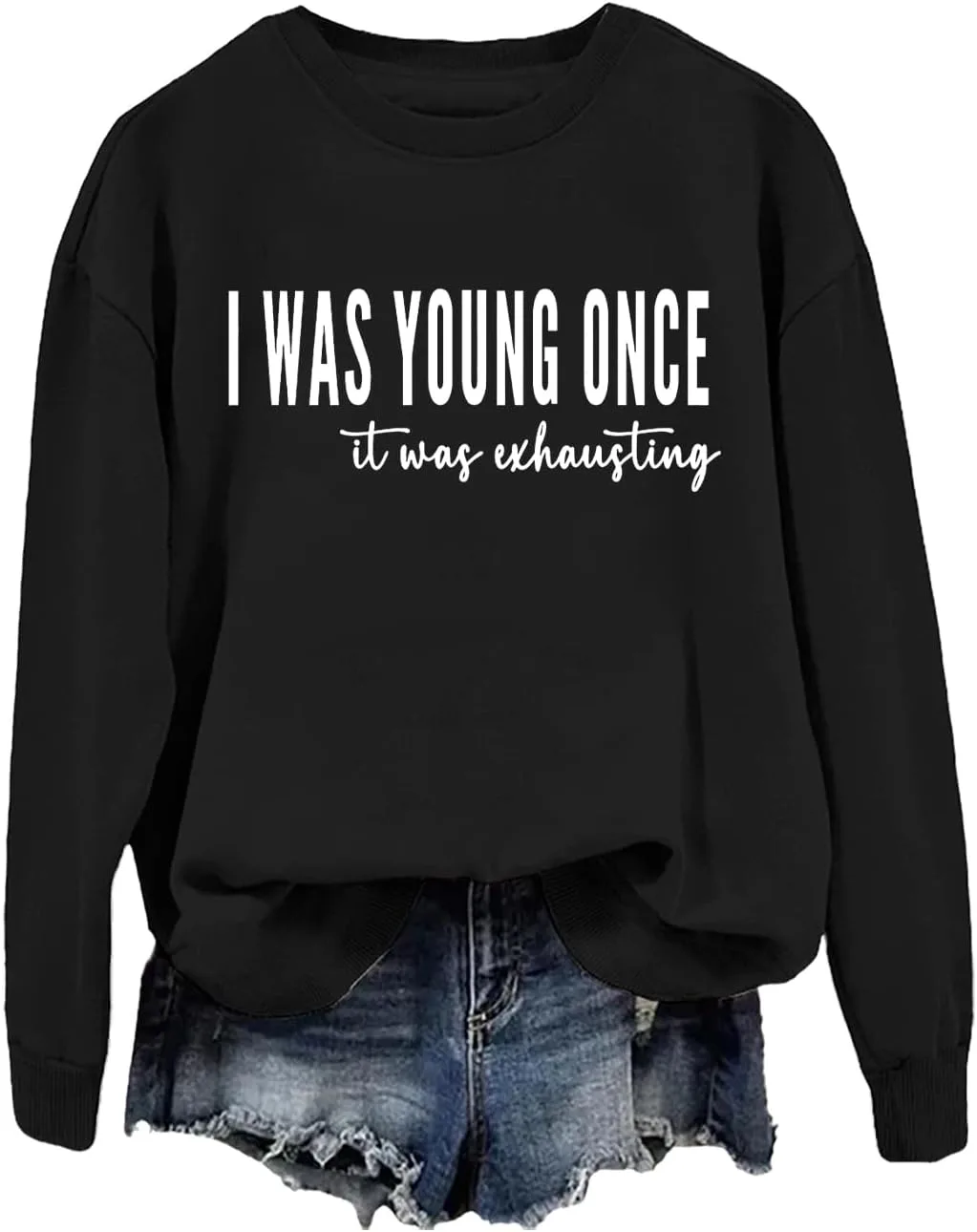 

Толстовка I Was Young Once It Was Exhausting