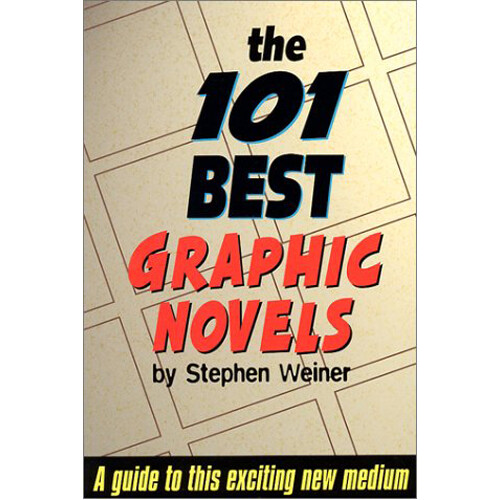

Книга The 101 Best Graphic Novels (Paperback)