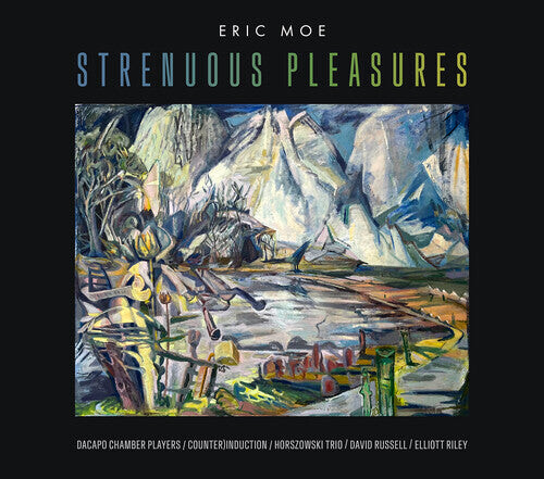 

CD диск Moe / Russell / Da Capo Chamber Players: Strenuous Pleasures