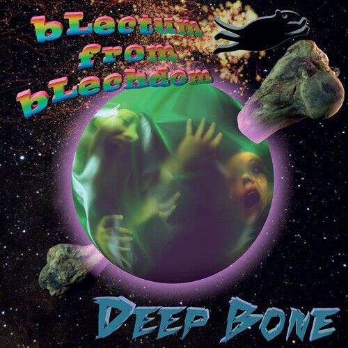 

Виниловая пластинка Blectum From Blechdom: DeepBone