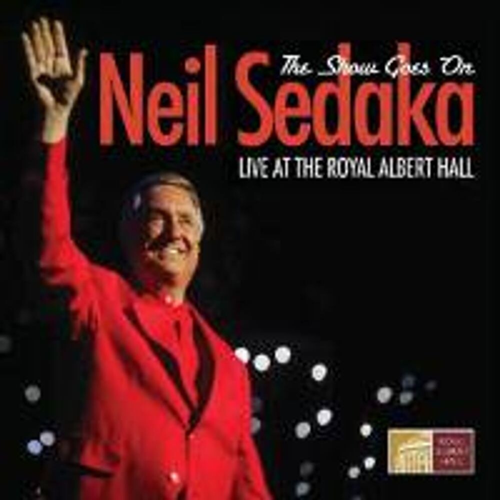 

Диск CD The Show Goes On: Live At The Royal Albert Hall - Neil Sedaka