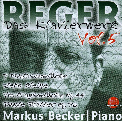 

CD диск Reger / Becker, Markus: Piano Works 5: Bunte Blatter Op 36