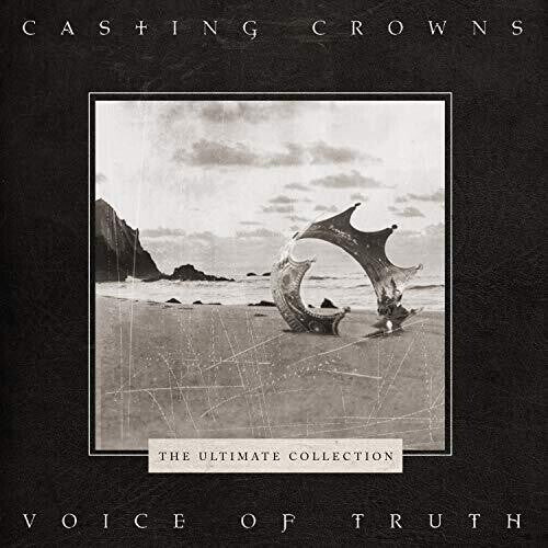 

CD диск Casting Crowns: Voice Of Truth: The Ultimate Collection