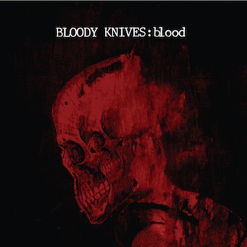 

CD диск Bloody Knives: Blood