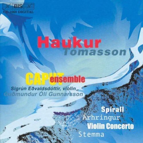 

CD диск Tomasson / Eavaldsdottiur / Caput Ens / Gunnarsson: Cto for Violin & Chamber Orch / Arhringur / Stemma