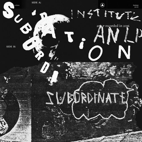 

CD диск Institute: Subordination