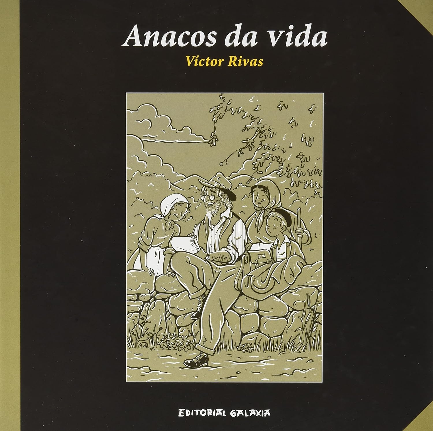 

Anacos da vida (Editorial Galaxia, S.A.)