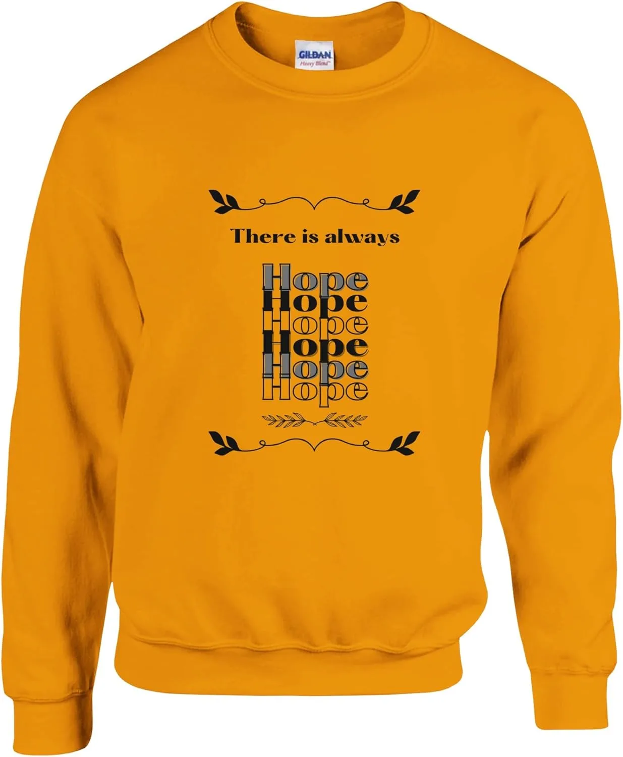 Классический унисекс свитшот с принтом "There is always Hope"