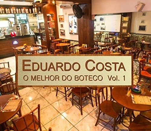 

CD диск Costa, Eduardo: O Melhor Do Boteco V1