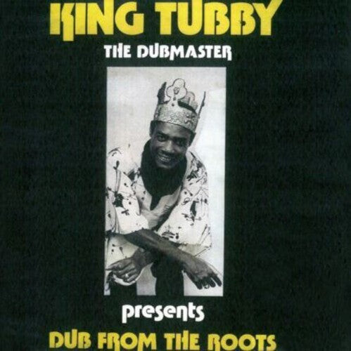 

Виниловая пластинка King Tubby: Dub From The Roots