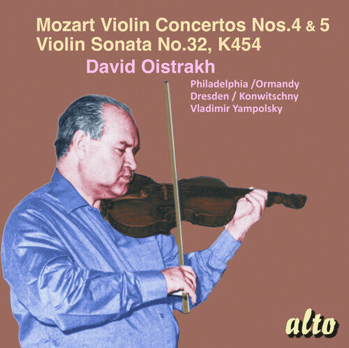 

CD диск Oistrakh, David: Mozart Violin Concertos Nos. 4 & 5, plus Violin Sonata K. 454