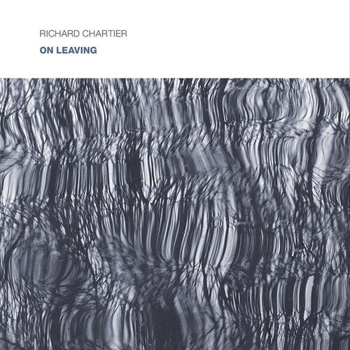 

CD диск Chartier, Richard: On Leaving