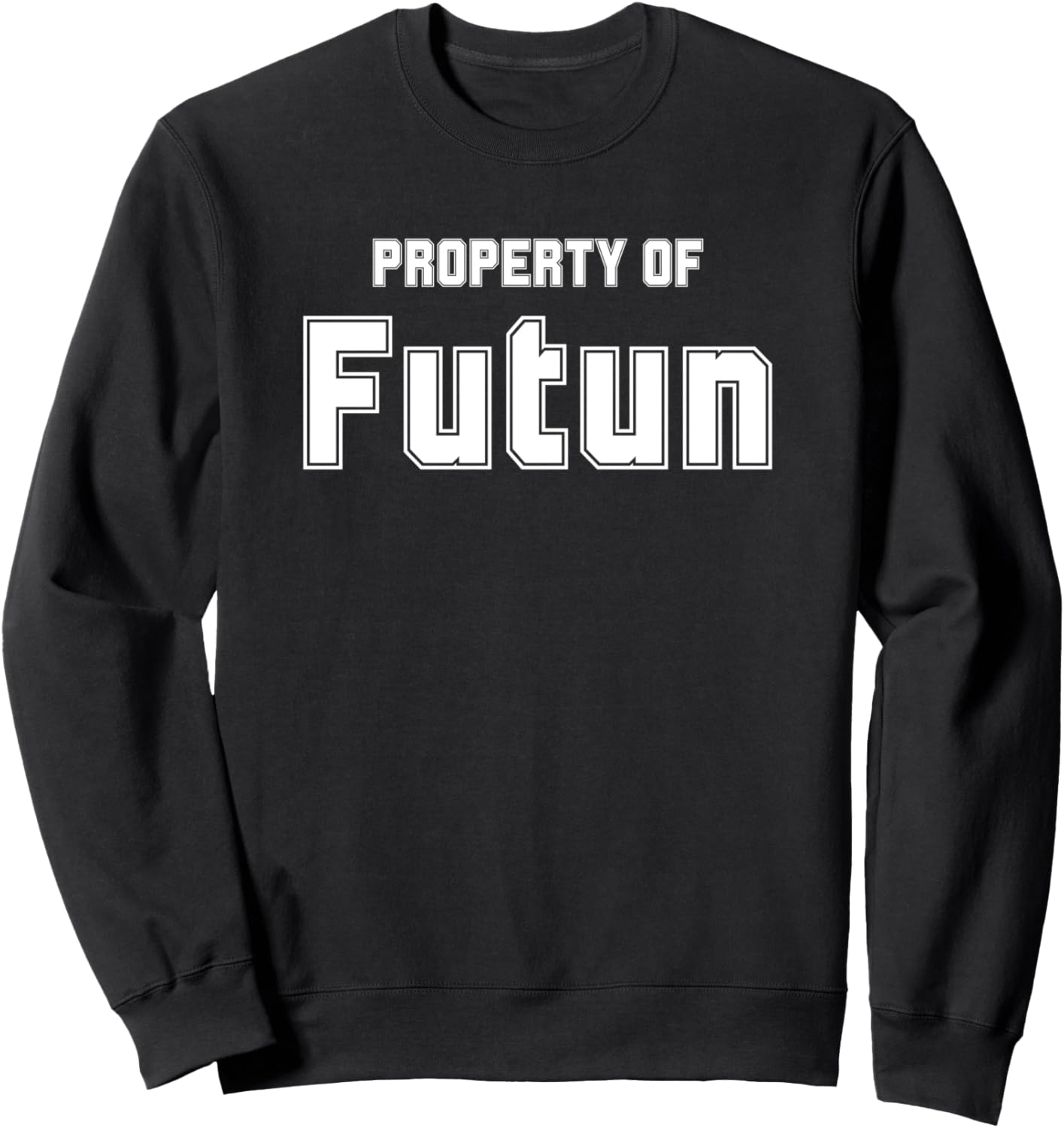 

Забавная толстовка FUTUN с азиатским именем, подарок для мусульманина Funny Asian Name Gifts Property Of Co., черный