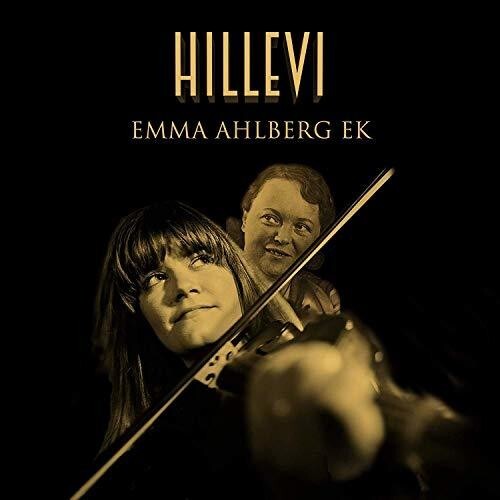 

CD диск Ek, Emma Ahlberg: Hillevi