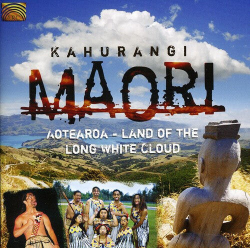 

CD диск Kahurangi, Maori: Aotearoa: Land of the Long White Cloud