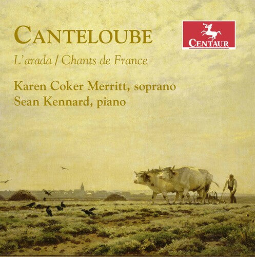 

CD диск Canteloube / Merritt / Kennard: L'arada / Chants de France