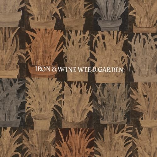 

Виниловая пластинка Iron & Wine - Weed Garden