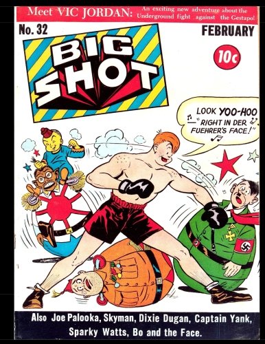 

Big Shot Comics #32: Golden Age Humor Comic 1943 (CreateSpace Independent Publishing Platform)