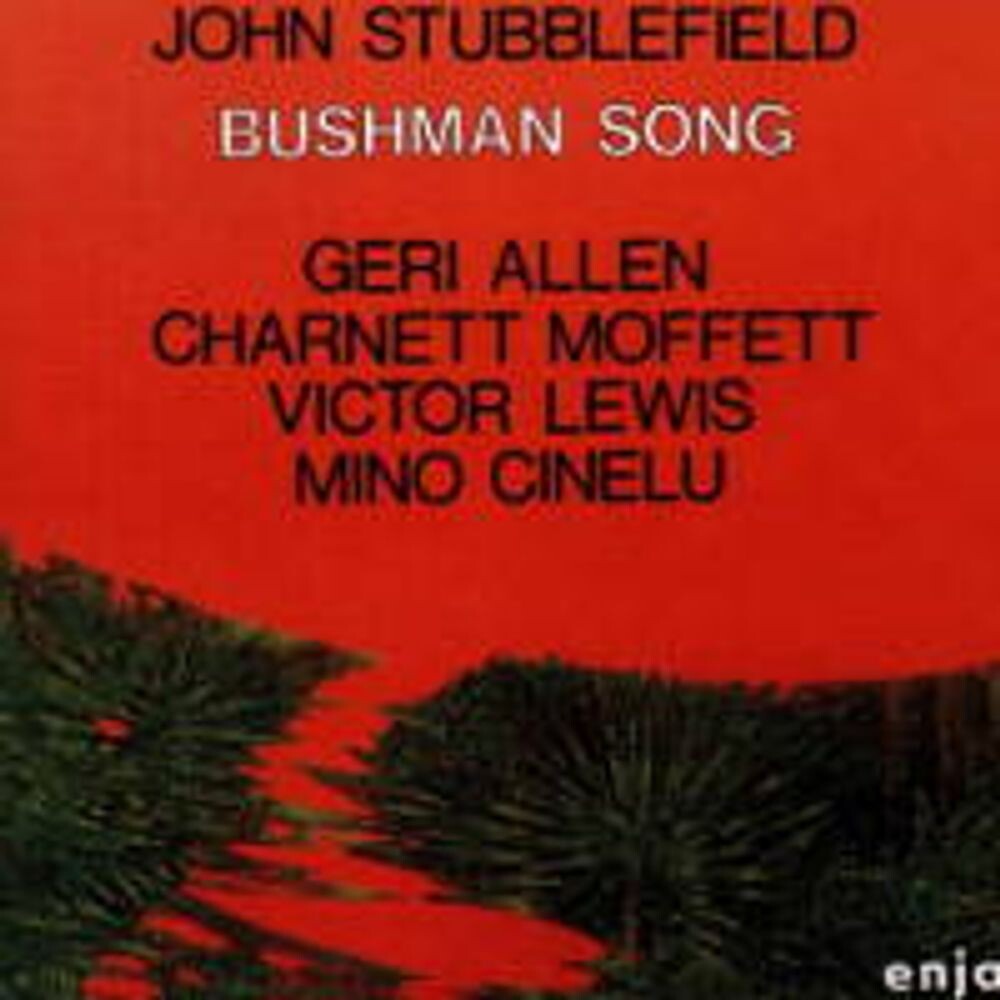 

Диск CD Bushman Song - John Stubblefield