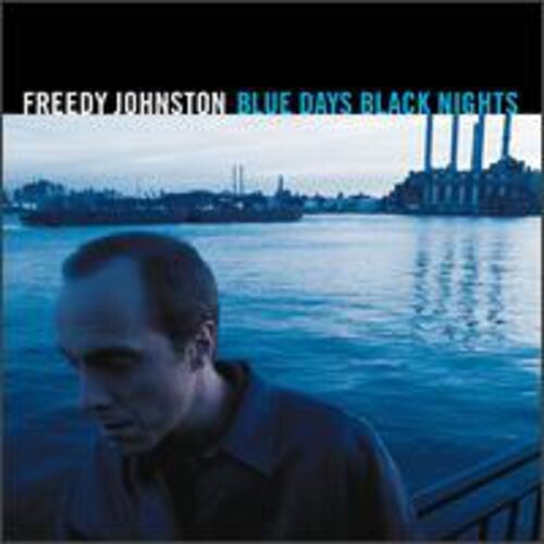 

CD диск Johnston, Freedy: Blue Days Black Nights