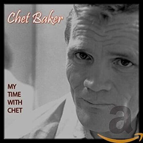 

CD диск Baker, Chet: My Time With Chet