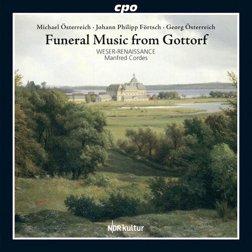 

CD диск Fortsch, J. / Cordes, Manfred: Funeral Music From Schloss Gottorf