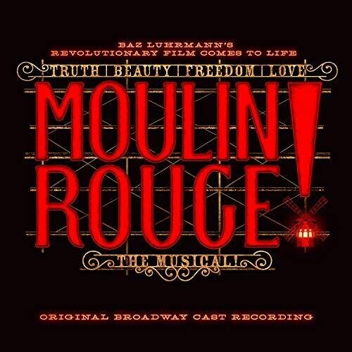 

CD диск Moulin Rouge: The Musical / O.B.C.R.: Moulin Rouge!: The Musical (Original Broadway Cast Recording)