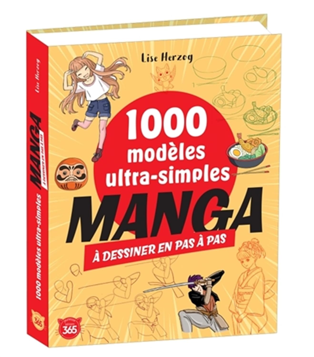 

1000 modèles ultra-simples à dessiner en pas à pas Manga (365 PARIS)