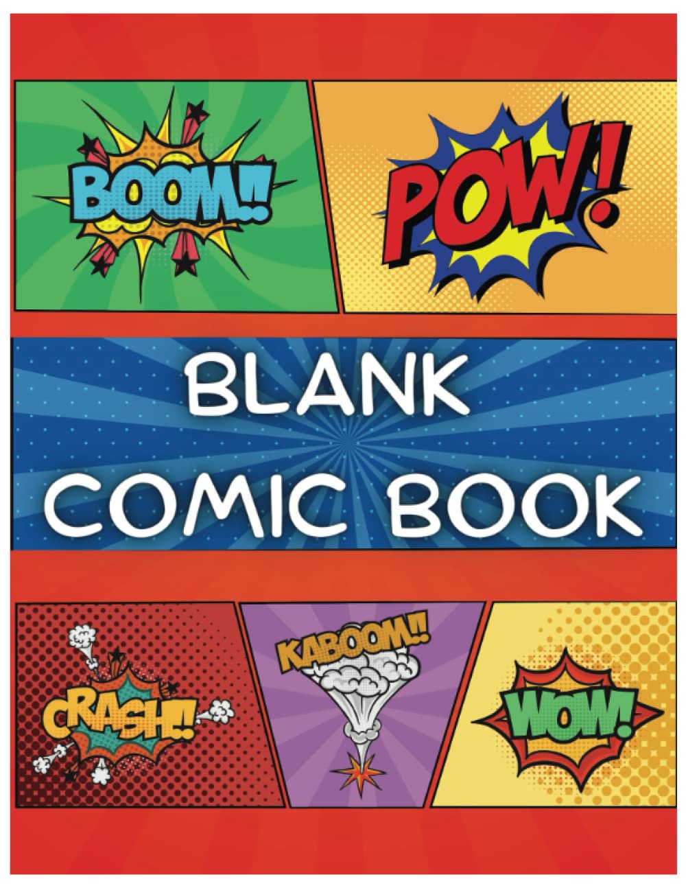 

Blank Comic Book : Blank comic book creation notebook, Fixed templates for children and adults (Independently published)