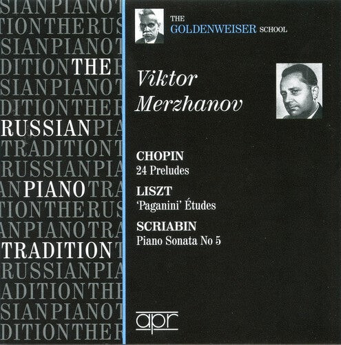 

CD диск Merzhanov, Victor: Russian Piano Tradition: Goldenweiser School