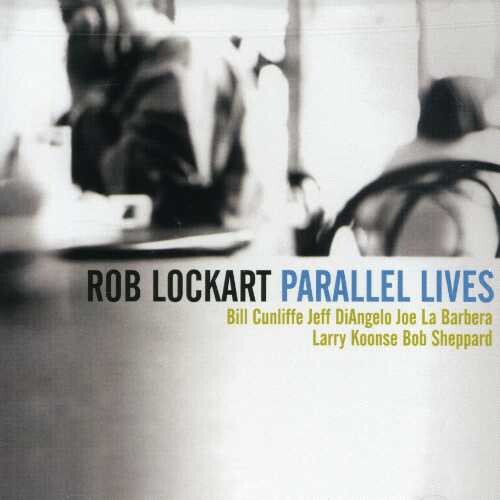 

CD диск Lockart, Rob: Parallel Lives