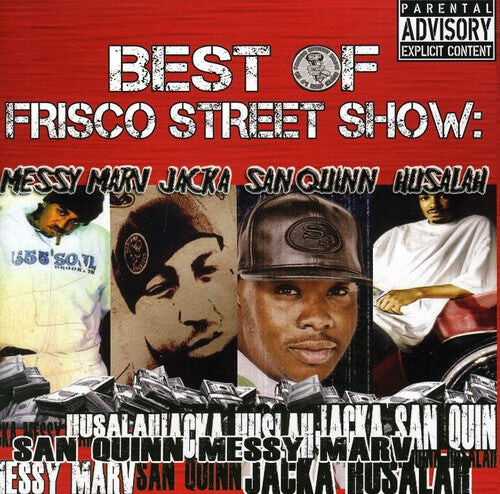 

CD диск Messy Marv / San Quinn: Best Of Frisco Street Show: Messy Marv and San Quinn