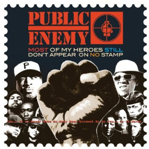 

CD диск Public Enemy: Most of My Heroes Still Don't Appear on No Stamp