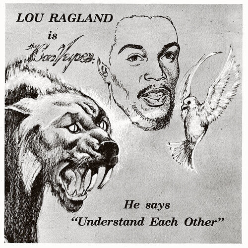 

Виниловая пластинка Ragland, Lou - Is The Conveyor "Understand Each Other" - Clear