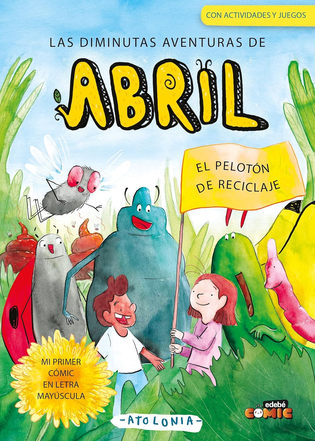 

2. EL PELOTÓN DE RECICLAJE (edebé)